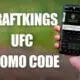 DraftKings UFC Promo Code