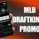 mlb draftkings promo