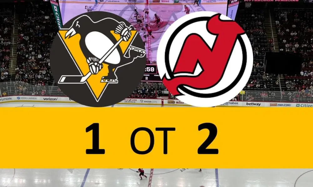 Pittsburgh Penguins Game, OT Loss 2-1 New Jersey Devils