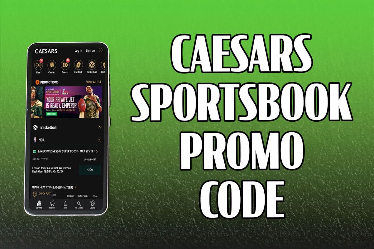 Caesars Sportsbook Promo Code