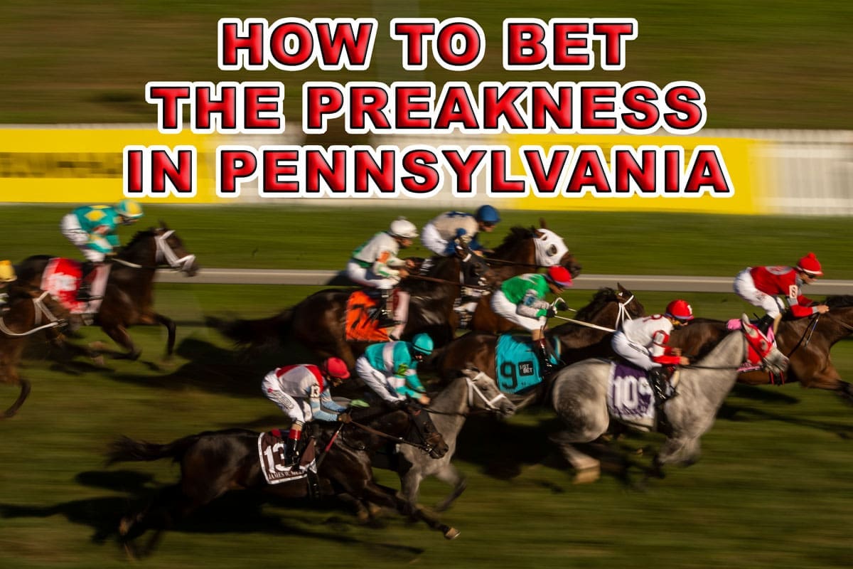 Here Is How to Bet The Preakness Stakes Online in Pennsylvania