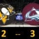Pittsburgh Penguins game, lose to Colorado Avalanche 3-2