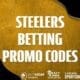 steelers betting promo codes