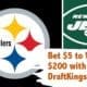 Steelers bets, draftkings promo, jets bets